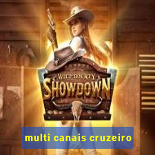 multi canais cruzeiro